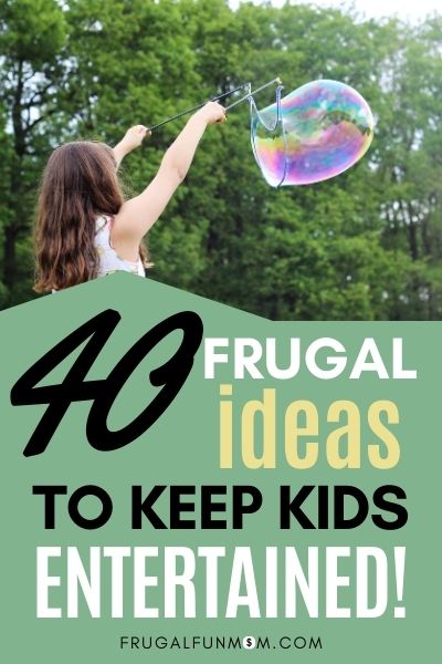 Frugal Ways To Keep Kids Busy – 40 Cheap Ideas - FAB Party Planning Mom